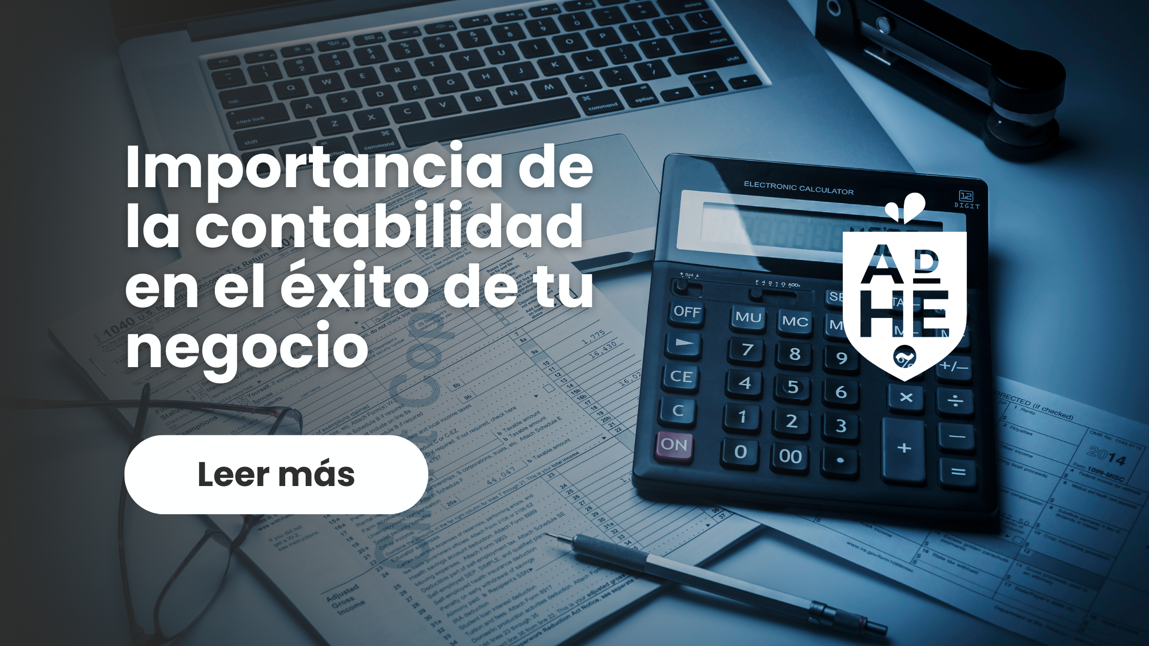 Importancia de la contabilidad en el éxito de tu negocio