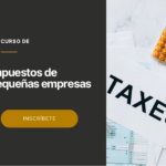 Impuestos de Pequeñas Empresas